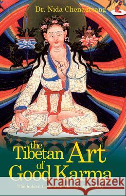 The Tibetan Art of Good Karma Nida Chenagtsang   9780980823226 Sorig Press Limited - książka