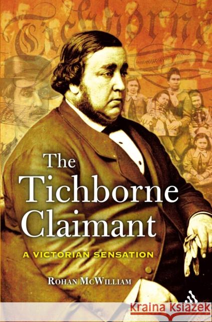 The Tichborne Claimant Rohan (Anglia Ruskin University, UK) McWilliam 9781350547636 Bloomsbury Publishing PLC - książka