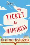The Ticket to Happiness Faith Bleasdale 9780008306984 HarperCollins Publishers