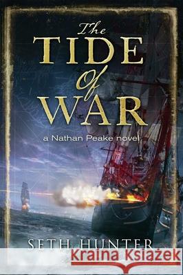 The Tide of War Seth Hunter 9781590135099 McBooks Press - książka