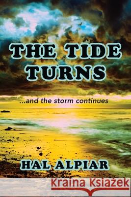 The Tide Turns Hal Alpiar 9781945257506 Nightengale Media LLC Company - książka