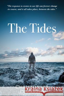 The Tides Christopher Dimarzio 9781962987752 MindStir Media - książka