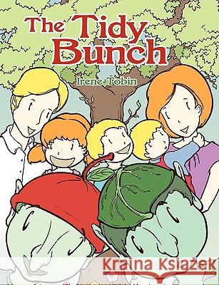 The Tidy Bunch Irene Tobin 9781847486660 New Generation Publishing - książka