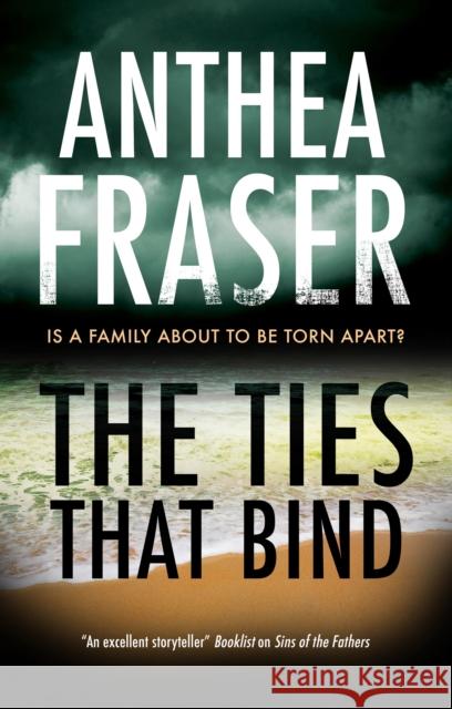 The Ties That Bind Anthea Fraser 9780727850584 Canongate Books - książka