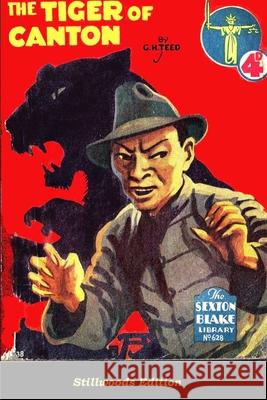 The Tiger of Canton G H Teed 9781988304656 Stillwoods - książka