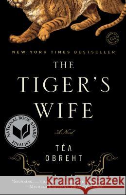 The Tiger's Wife Tea Obreht 9780385343848 Random House Trade - książka