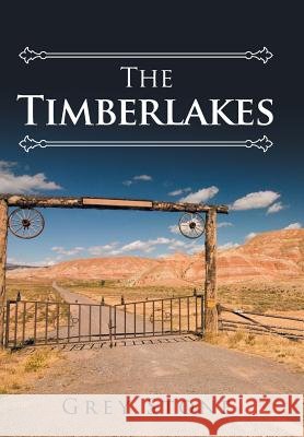 The Timberlakes Grey Stone 9781524623906 Authorhouse - książka