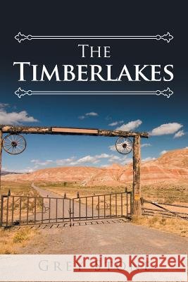 The Timberlakes Grey Stone 9781524623920 Authorhouse - książka