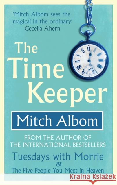 The Time Keeper Mitch Albom 9780751541175 Little, Brown Book Group - książka