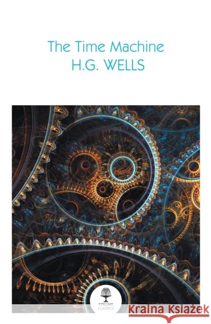 The Time Machine H. G. Wells 9780008699475 HarperCollins Publishers - książka