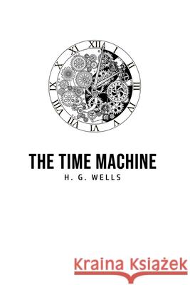 The Time Machine H. G. Wells 9781800603639 Public Public Books - książka