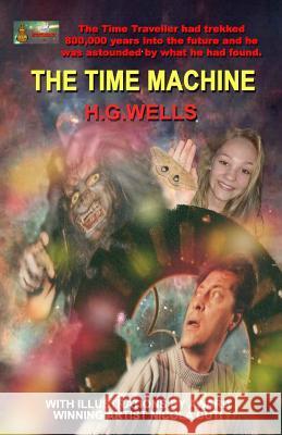 The Time Machine H. G. Wells Nicola Cuti 9781987779080 Createspace Independent Publishing Platform - książka