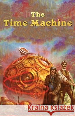 The Time Machine H. G. Wells 9788194619024 Delhi Open Books - książka