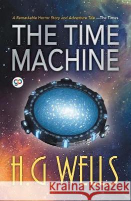 The Time Machine Hg Wells 9789387669048 General Press India - książka