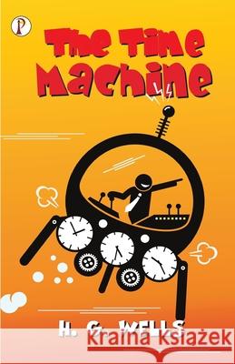 The Time Machine H. G. Wells 9789390001224 Pharos Books - książka