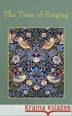 The Time of Singing Graham McLanachan 9781847484833 New Generation Publishing - książka