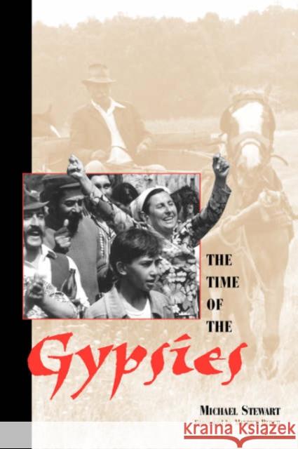 The Time of the Gypsies Stewart, Michael 9780813331997 Westview Press - książka