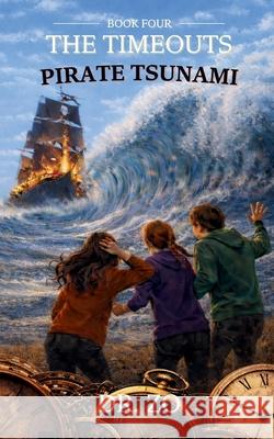 The TimeOuts Pirate Tsunami Dr Zo 9798865332947 Independently Published - książka