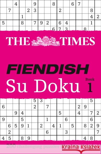 The Times Fiendish Su Doku Book 1: 200 Challenging Puzzles from the Times Times Mind Games 9780007232536 HarperCollins Publishers - książka