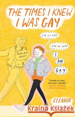 The Times I Knew I Was Gay Eleanor Crewes 9781982147105 Scribner Book Company - książka