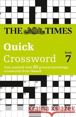 The Times Quick Crossword Book 7 The Times Mind Games 9780007165544 HarperCollins Publishers - książka