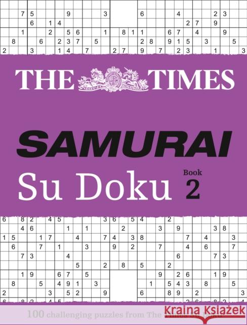 The Times Samurai Su Doku 2: 100 Challenging Puzzles from the Times The Times Mind Games 9780007250417 HarperCollins Publishers - książka