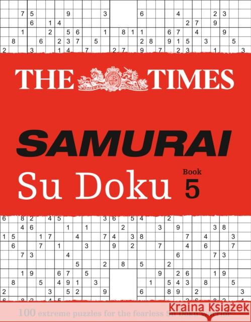 The Times Samurai Su Doku 5: 100 Challenging Puzzles from the Times The Times Mind Games 9780008173821 HarperCollins Publishers - książka