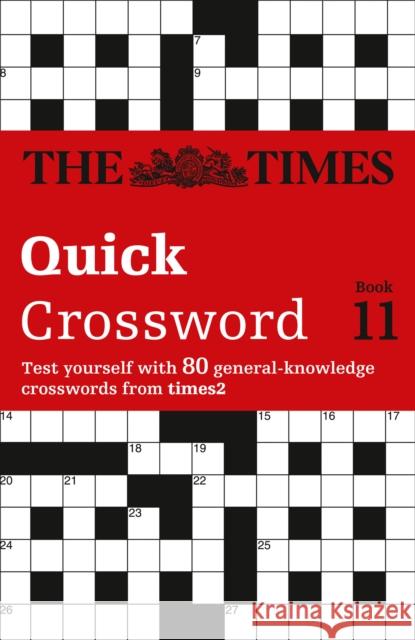 The Times T2 Crossword Book 11 Richard Browne 9780007208746 Times Books - książka