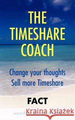 The Timeshare Coach Carl Garwood 9781906210243 Grosvenor House Publishing Limited - książka