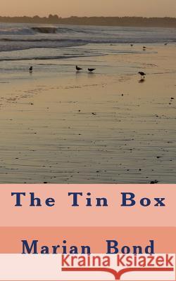 The Tin Box Mrs Marian M. Bond 9781501058066 Createspace - książka