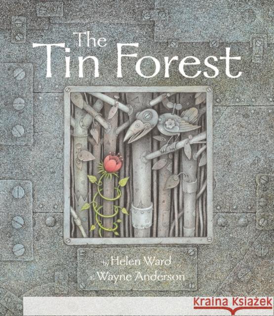 The Tin Forest Helen Ward 9781848776678 Templar Publishing - książka