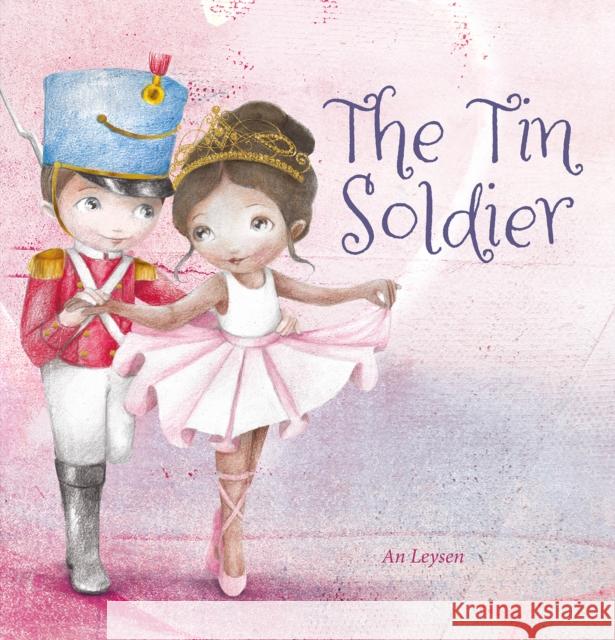 The Tin Soldier An Leysen 9798890630094 Clavis Publishing - książka