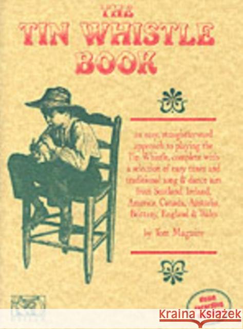 The Tin Whistle Book Tom Maguire 9780946005253 Ossian Publications Ltd - książka