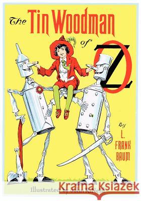 The Tin Woodman of Oz L. Frank Baum John R. Neill 9781617205231 Wilder Publications - książka