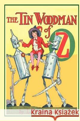 The Tin Woodman of Oz: Illustrated L. Frank Baum Taylor Anderson 9781978218062 Createspace Independent Publishing Platform - książka