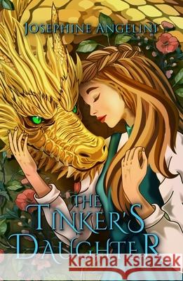 The Tinker's Daughter Josephine Angelini 9798987832172 Sungrazer Publishing - książka
