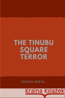 The Tinubu Square Terror Oheta Sophia 9788981175290 OS Pub - książka