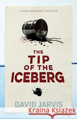 The Tip of the Iceberg David Jarvis 9781915817549 Hobeck Books Limited - książka