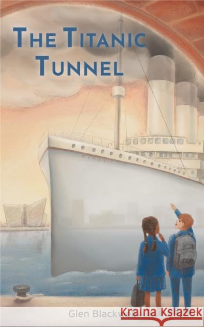 The Titanic Tunnel  9781838325244 Zoetrope Books - książka