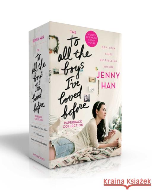 The to All the Boys I've Loved Before Paperback Collection (Boxed Set): To All the Boys I've Loved Before; P.S. I Still Love You; Always and Forever, Han, Jenny 9781534427037 Simon & Schuster Books for Young Readers - książka