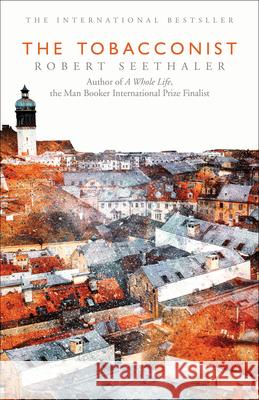 The Tobacconist  9781487002510 Anansi International - książka