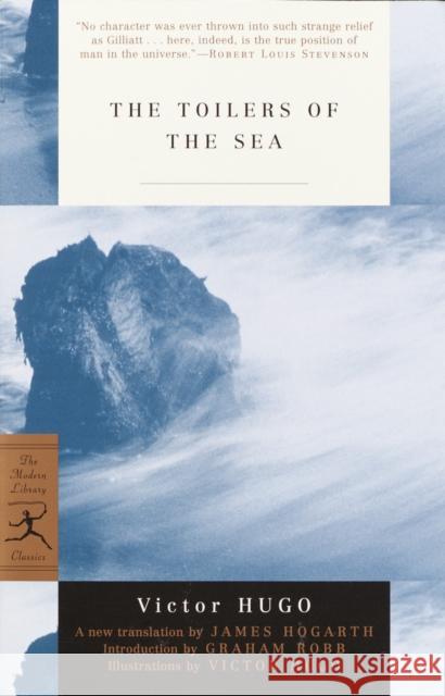 The Toilers of the Sea Victor Hugo James Hogarth Graham Robb 9780375761324 Modern Library - książka