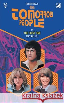 The Tomorrow People - The First One Gary Russell 9781837916290 Oak Tree Books - książka