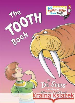 The Tooth Book Seuss                                    Joe Mathieu 9780553538649 Random House Books for Young Readers - książka