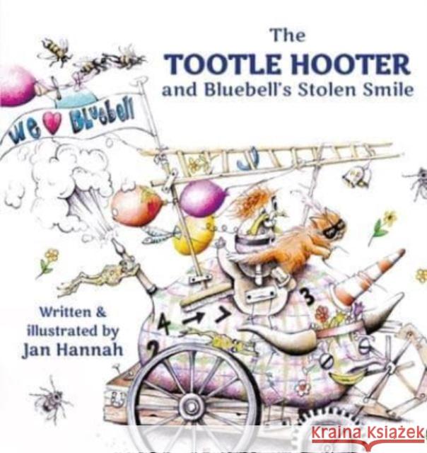 The Tootle Hooter and Bluebell's Stolen Smile Jan Hannah 9781804680155 Pegasus Elliot Mackenzie Publishers - książka