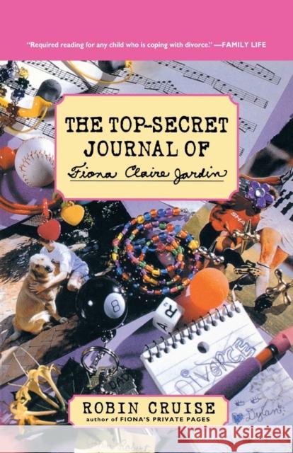 The Top-Secret Journal of Fiona Claire Jardin Robin Cruise Deborah Halverson 9780152023942 Harcourt Brace and Company - książka