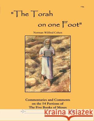 The Torah on One Foot Norman Wilfred Cohen 9781500356477 Createspace - książka