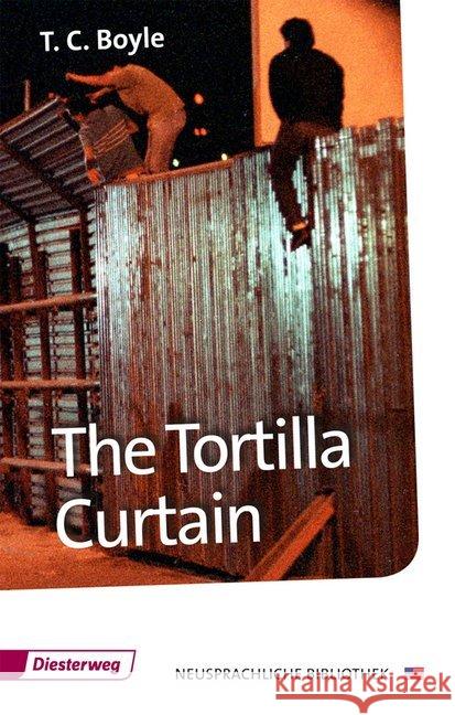 The Tortilla Curtain : Text in Englisch. Textbook Boyle, T. C. 9783425049625 Diesterweg - książka