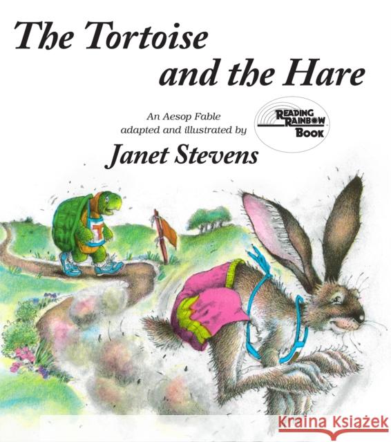The Tortoise and the Hare: An Aesop Fable Janet Stevens Janet Stevens 9780823405640 Holiday House - książka