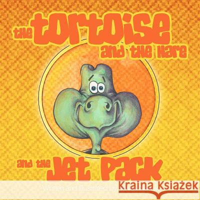 The Tortoise and The Hare and The Jetpack Novak, Steven 9780615646039 Quiet Corner Press - książka